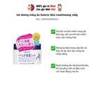 Gel dưỡng ẩm ý dĩ Naturie Skin Conditioning trắng da 180g