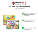 Mì MUG cho trẻ em (2 loại)