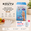 Găng tay Kouyu polyethylene dày dặn 40 chiếc - size M