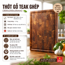 Thớt gỗ Teak ghép dựng kích thước 300x200x25mm
